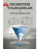 Geometrik Toleranslar ve Uygulamaları
