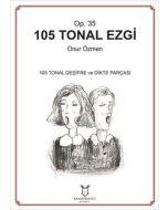 105 Tonal Ezgi - Op. 35