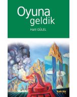 Oyuna Geldik