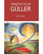 Yabanda Solan Güller