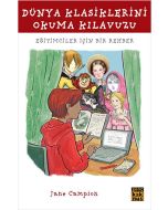 Dünya Klasiklerini Okuma Kılavuzu