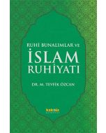 Ruhi Bunalımlar ve İslam Ruhiyatı