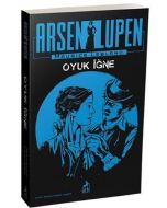 Arsen Lüpen - Oyuk İğne