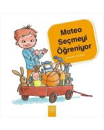 Mateo Seçmeyi Öğreniyor