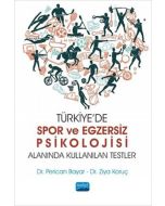 Türkiye’de Spor ve Egzersiz Psikolojisi Alanında Kullanılan Testler