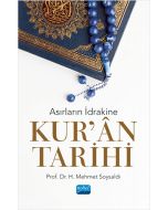 Asırların İdrakine Kur'an Tarihi