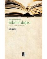 Dini ve Felsefi Açıdan Anlamın Doğası