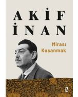 Mirası Kuşanmak