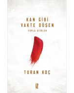 Kan Gibi Vakte Düşen