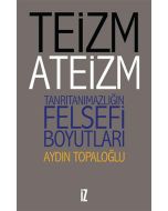 Teizm ve Ateizm