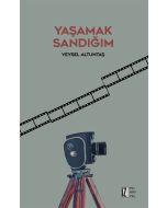 Yaşamak Sandığım