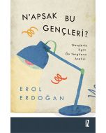 N’apsak Bu Gençleri?