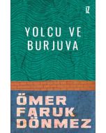 Yolcu ve Burjuva
