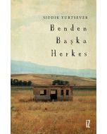 Benden Başka Herkes