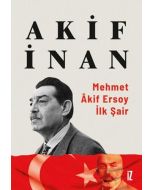 Mehmet Akif Ersoy: İlk Şair