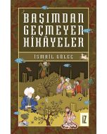 Başımdan Geçmeyen Hikayeler