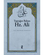 Toprağın Babası Hz. Ali