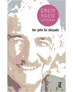 Her Şehir Bir Dünyadır