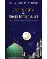 Çağdaşlaşma ve Hadis Tartışmaları