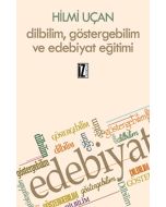 Dilbilim Göstergebilim ve Edebiyat Eğitimi