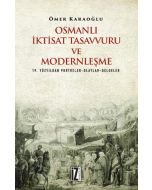 Osmanlı İktisat Tasavvuru ve Modernleşme