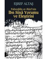 Fahreddin er-Râzî’nin İbn Sînâ Yorumu ve Eleştirisi