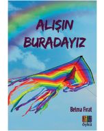 Alışın Buradayız