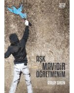 Aşk Mavidir Öğretmenim