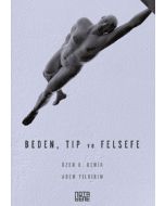 Beden, Tıp ve Felsefe