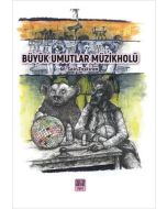 Büyük Umutlar Müzikholü