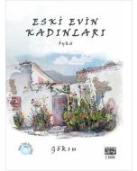 Eski Evin Kadınları
