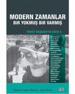 Fikret Başkaya'ya Saygı 2 - Modern Zamanlar: Bir Yokmuş Bir Varmış
