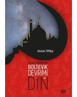 İslam-Sosyalizm, Bolşevik Devrimi ve Din