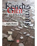 Kendisiymiş Gibi