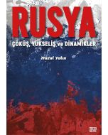 Rusya: Çöküş Yükseliş ve Dinamikler