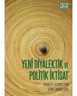 Yeni Diyalektik ve Politik İktisat