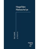 Hegel’den Nietzsche’ye