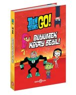 DC Comics: Teen Titans Go! Büyümek Kolay Değil! (Ciltli)