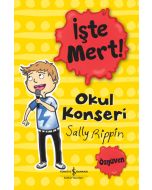 İşte Mert! - Okul Konseri