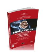 2022 Arabuluculuk Sınavlarına Hazırlık Tamamı Çözümlü Soru Bankası ve İlgili Mevzuat