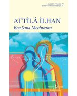 Ben Sana Mecburum (Ciltli)