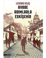 Avare Adımlarla Eskişehir