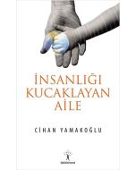 İnsanlığı Kucaklayan Aile