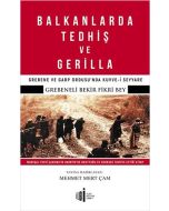 Balkanlarda Tedhiş ve Gerilla