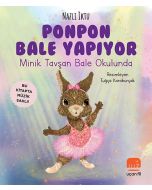 Ponpon Bale Yapıyor: Minik Tavşan Bale Okulunda