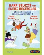 Harf Bilgisi ve Edebî Beceriler: Okuma Güçlüğüne Yönelik Alıştırmalar-2