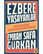 Ezbere Yaşayanlar