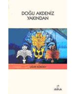 Doğu Akdeniz Yakından