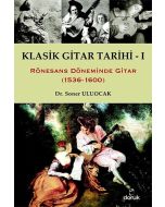 Klasik Gitar Tarihi 1