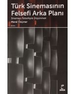 Türk Sinemasının Felsefi Arka Planı